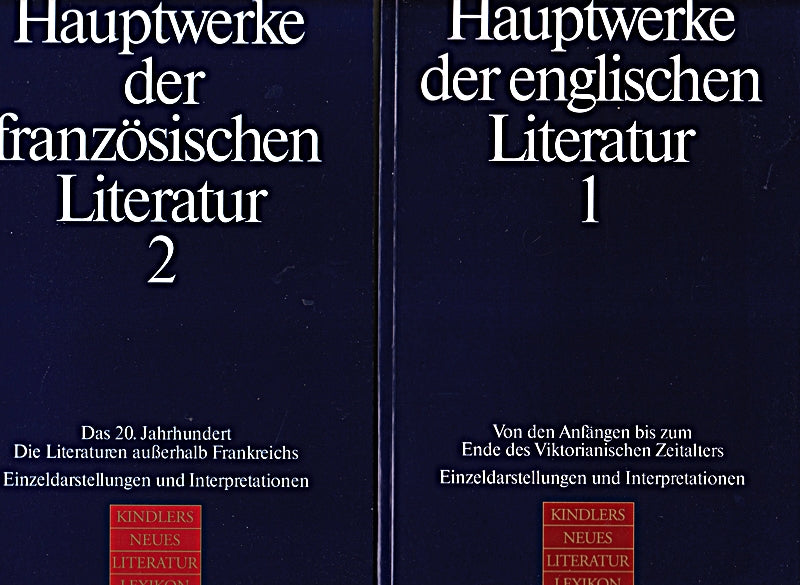 Hauptwerke der französischen Literatur  in 2 Bdn.  Bd.1  Von den Anfängen bis zum Ende des 19. Jahrhunderts
