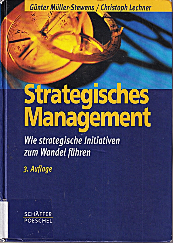 Strategisches Management: Wie strategische Initiativen zum Wandel führen