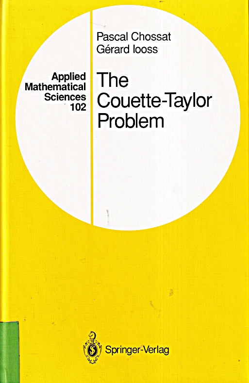The Couette-Taylor Problem (Applied Mathematical Sciences  102  Band 102)