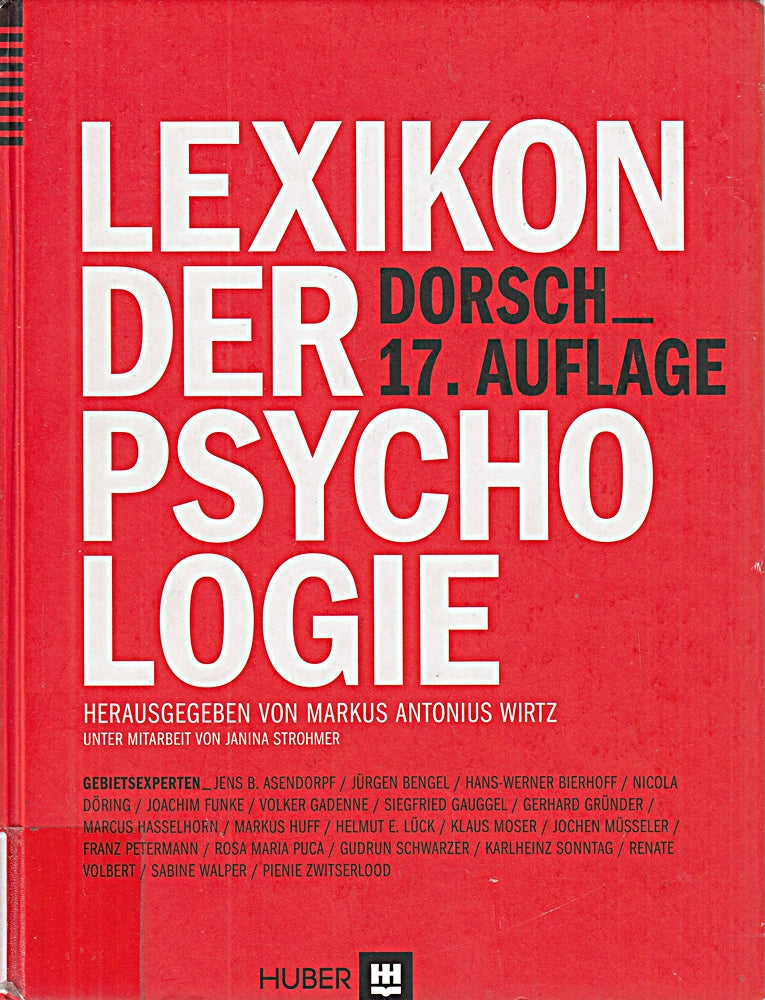 Dorsch ? Lexikon der Psychologie: 12.500 Stichwörter  1200 Topstichwörter. Inklusive Onlinezugang für 24 Monate