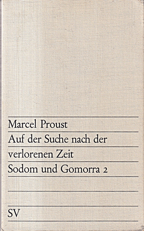Auf der Suche nach der verlorenen Zeit. Sodom und Gomorra. 2. (Werkausgabe Band 8). 