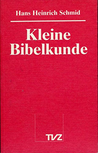 Kleine Bibelkunde