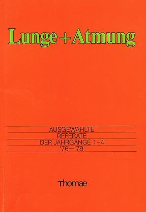 Lunge + Atmung  ausgewählte Referate der Jahrgänge 1-4 ´76 - ´79  (3921721601)