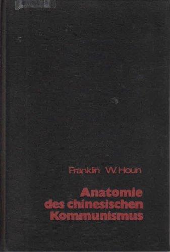 Anatomie des chinesischen Kommunismus
