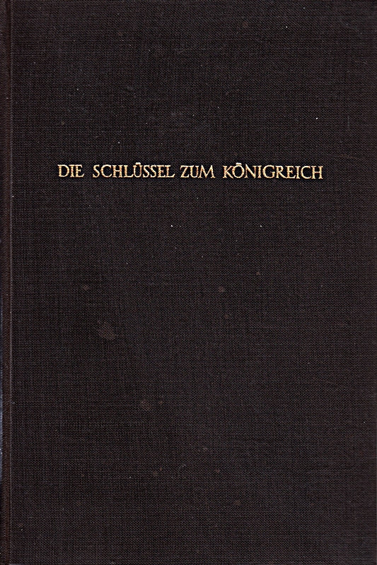 Die Schlüssel zum Königreich