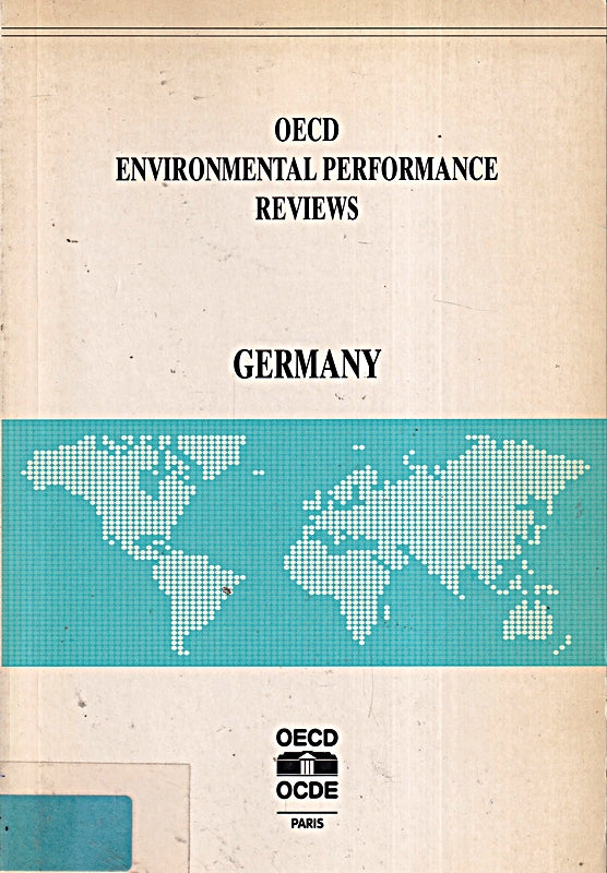 Germany (Oecd Environmental Performance Reviews)