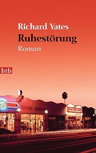 Ruhestörung: Roman
