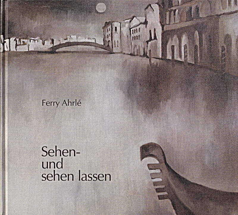 Sehen- und sehen lassen  Mit vielen Abb. 