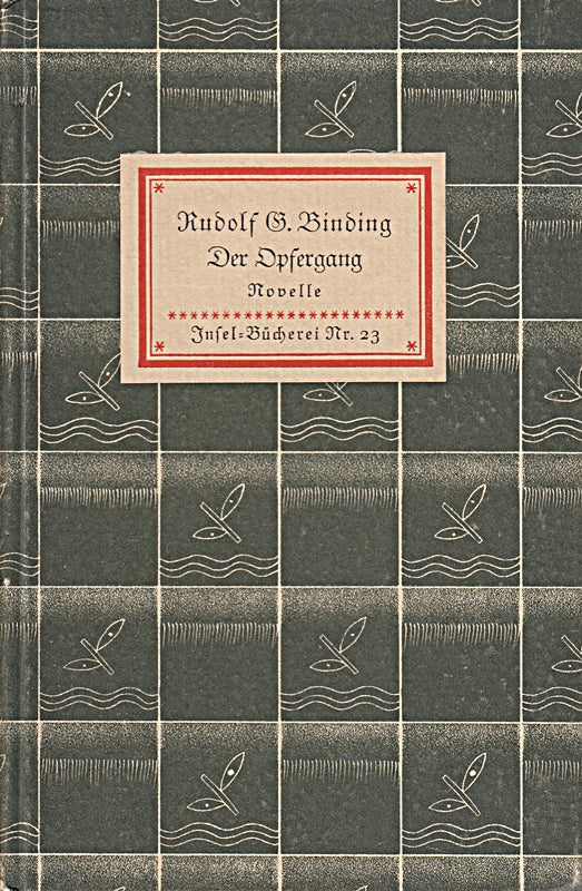 Der Opfergang : Novelle