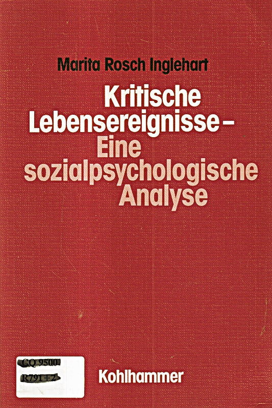 Kritische Lebensereignisse: Eine sozialpsychologische Analyse