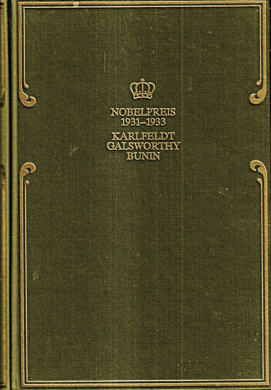 Nobelpreis 1931 - 1933 Karlfeldt  Galsworthy  Bunin 