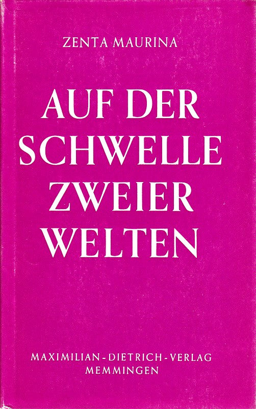 Auf der Schwelle zweier Welten