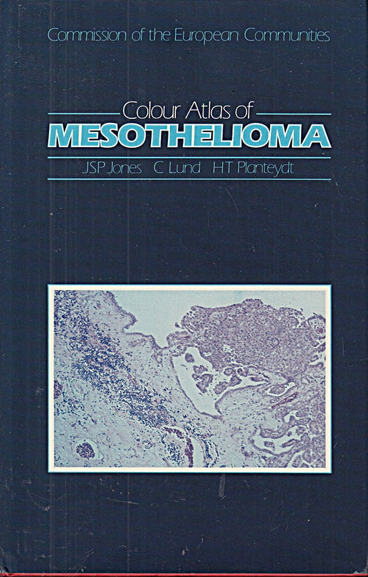 Colour Atlas of Mesothelioma