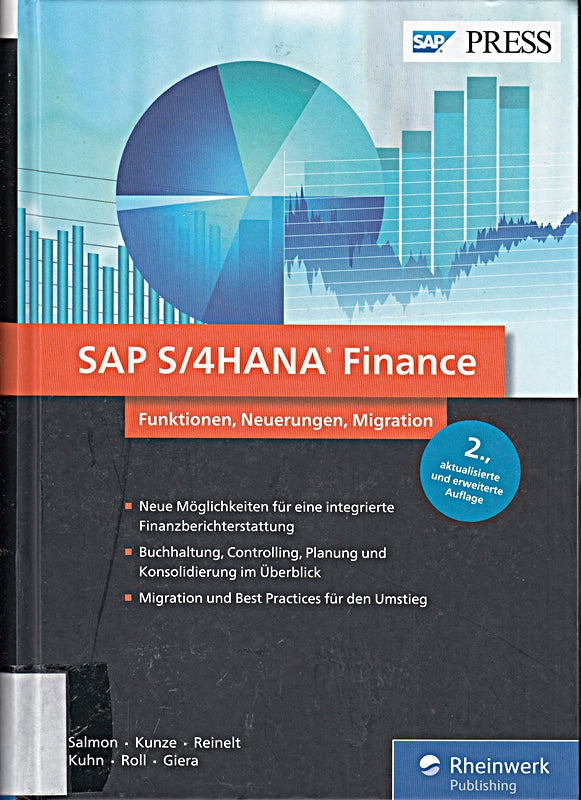 SAP S/4HANA Finance: Ihre Entscheidungshilfe zur Migration. Aktuell zu Release 1809 ? Ausgabe 2018 (SAP PRESS)