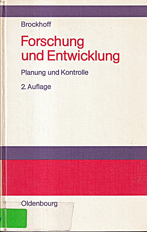Forschung und Entwicklung: Planung und Kontrolle