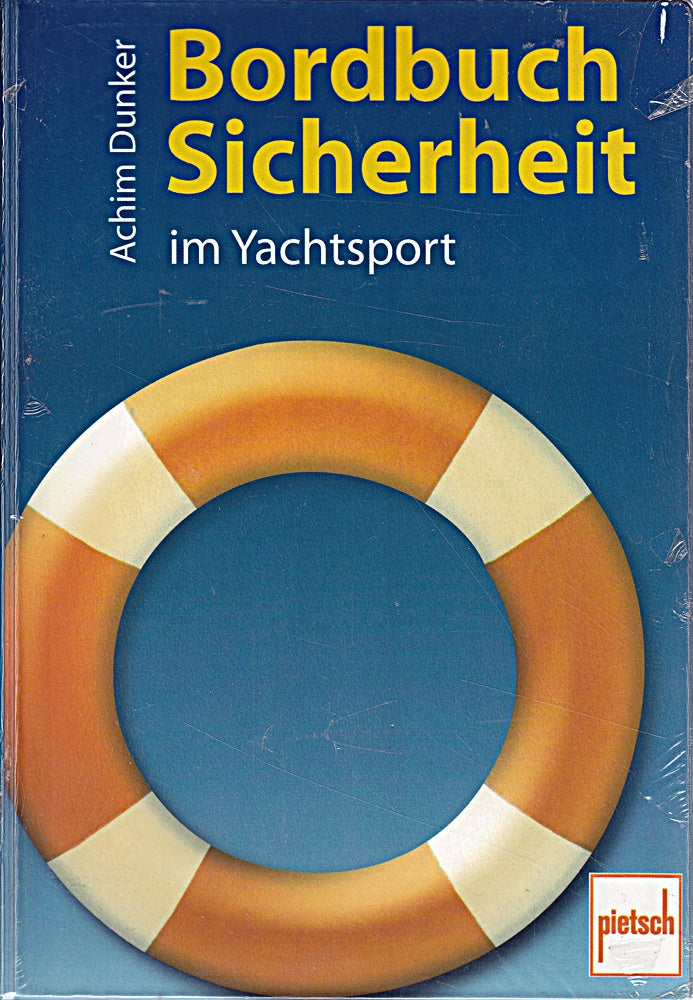 Bordbuch Sicherheit im Yachtsport.