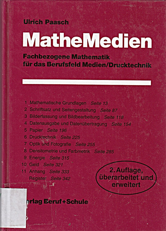 MatheMedien (Mathe Medien) - Fachbezogene Mathematik für das Berufsfeld Medien / Drucktechnik