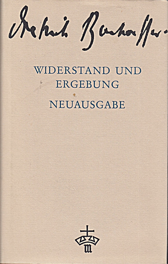 Widerstand und Ergebung