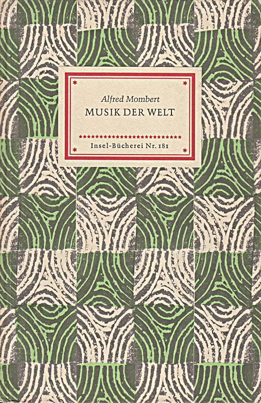 Musik der Welt aus meinem Werk. Insel-Bücherei ; Nr. 181