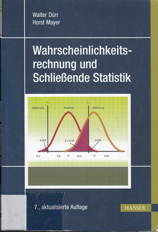 Wahrscheinlichkeitsrechnung und Schließende Statistik