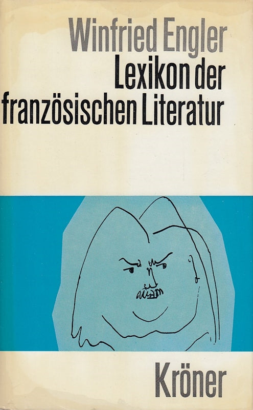 Lexikon der französischen Literatur.