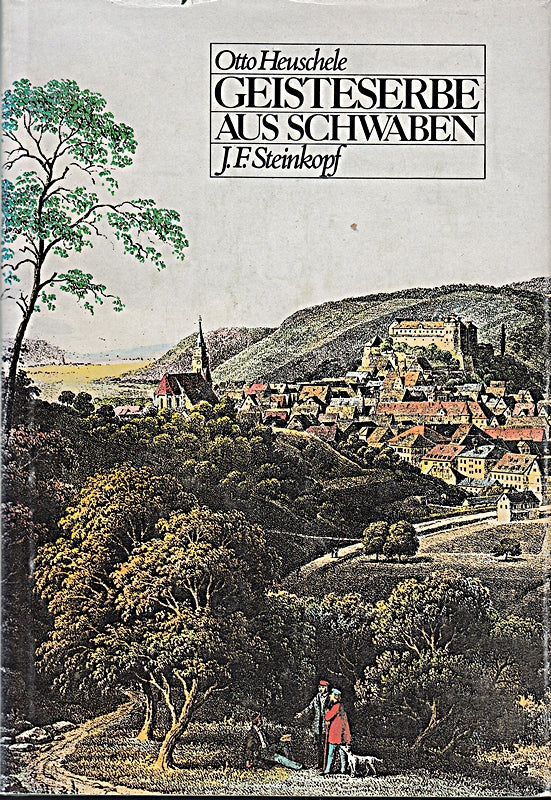 Geisteserbe aus Schwaben 1700 - 1900