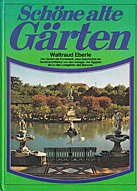 Schöne alte Gärten