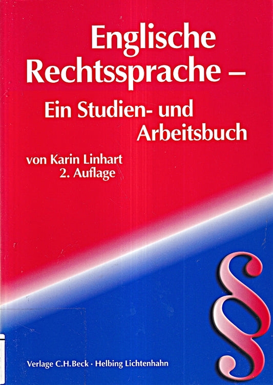 Englische Rechtssprache: Ein Studien- und Arbeitsbuch (Rechtssprache des Auslands)