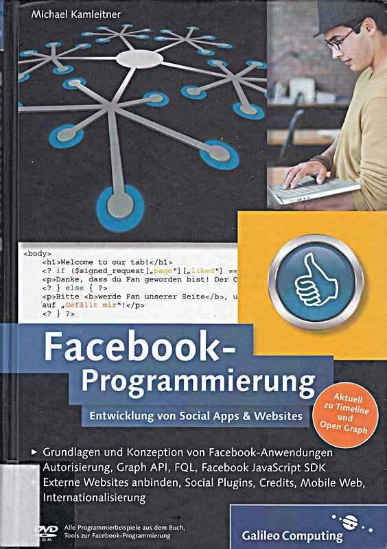 Facebook-Programmierung - Entwicklung von Social Apps & Websites