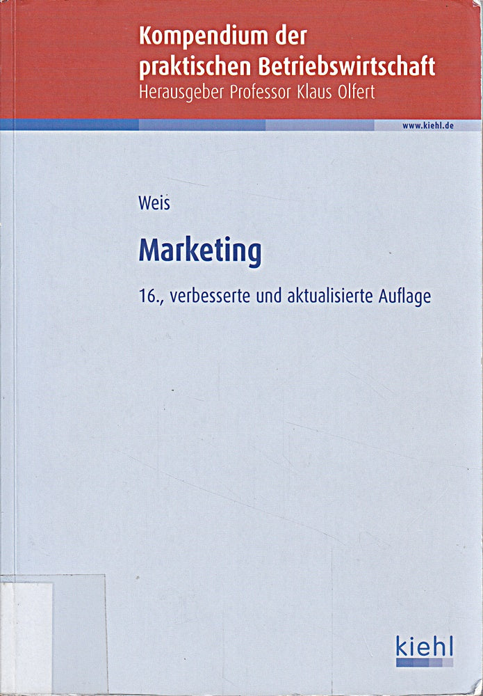 Marketing (Kompendium der praktischen Betriebswirtschaft)