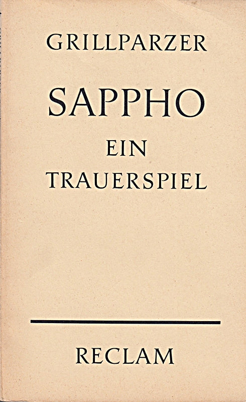 Sappho. Ein Trauerspiel. 