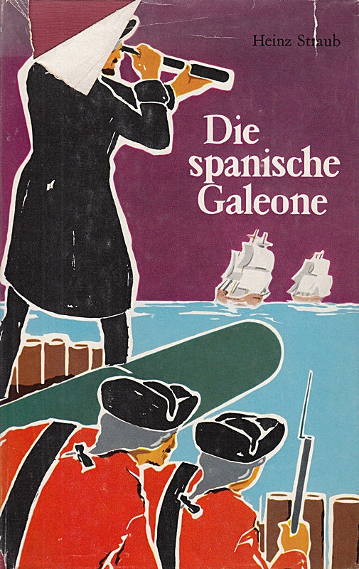 Die spanische Galeone