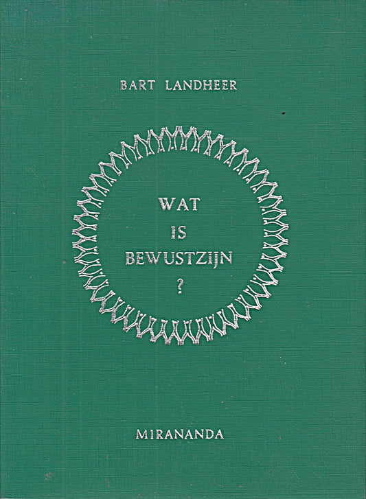 Wat is bewustzijn?