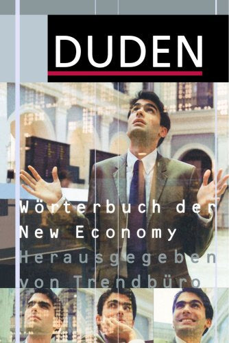 (Duden) Wörterbuch der New Economy