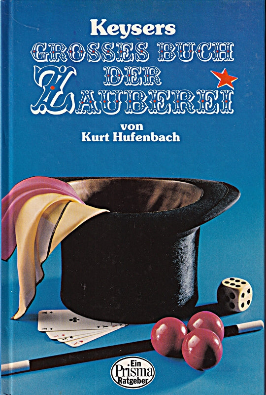 Keysers grosses Buch der Zauberei