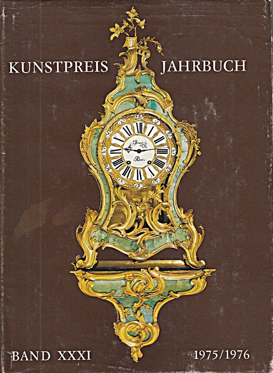 Kunstpreisjahrbuch 1975  1976. Band XXXI. Auktionsergebnisse vom 1. 7. 1975 bis 30. 6. 1976.