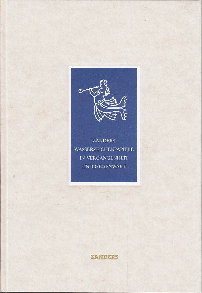 Zanders Wasserzeichenpapiere in Vergangenheit und Gegenwart - 1991