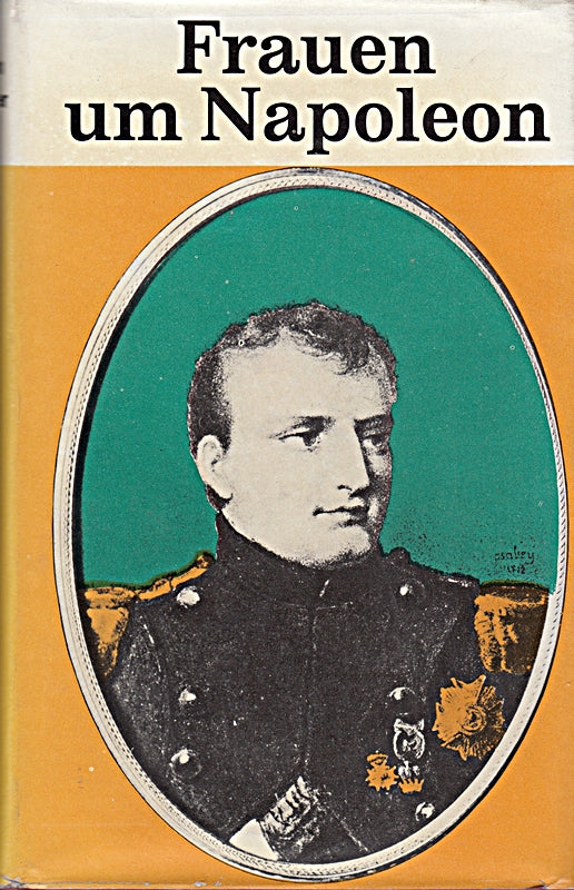 Frauen um Napoleon