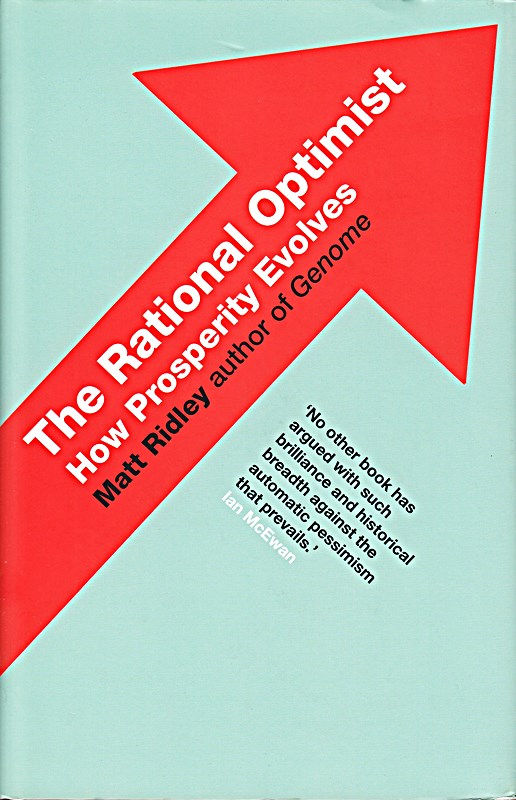 [(The Rational Optimist: How Prosperity Evolves )] [Author: Matt Ridley] [May-20