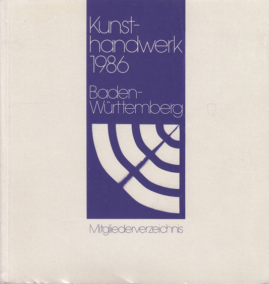Kunsthandwerk 1986 Baden - Württemberg - Mitgliederverzeichnis