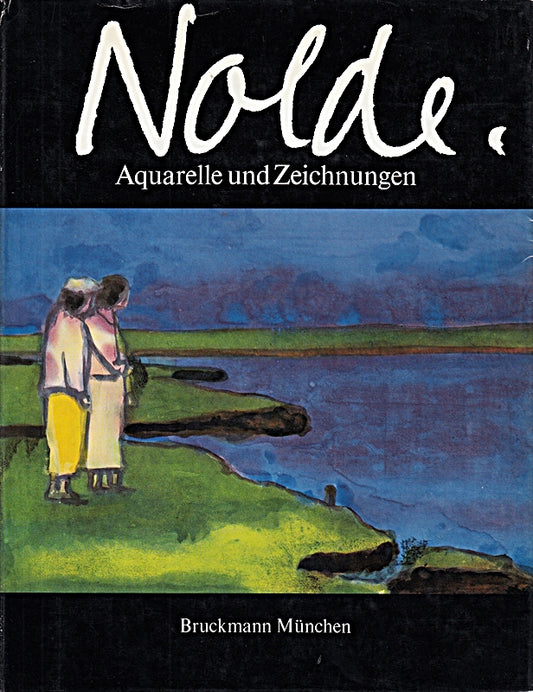 Nolde  Aquarelle und Zeichnungen. Einführung von Martin Gosebruch. Hrsg. von der Stiftung Seebüll Ada und Emil Nolde.