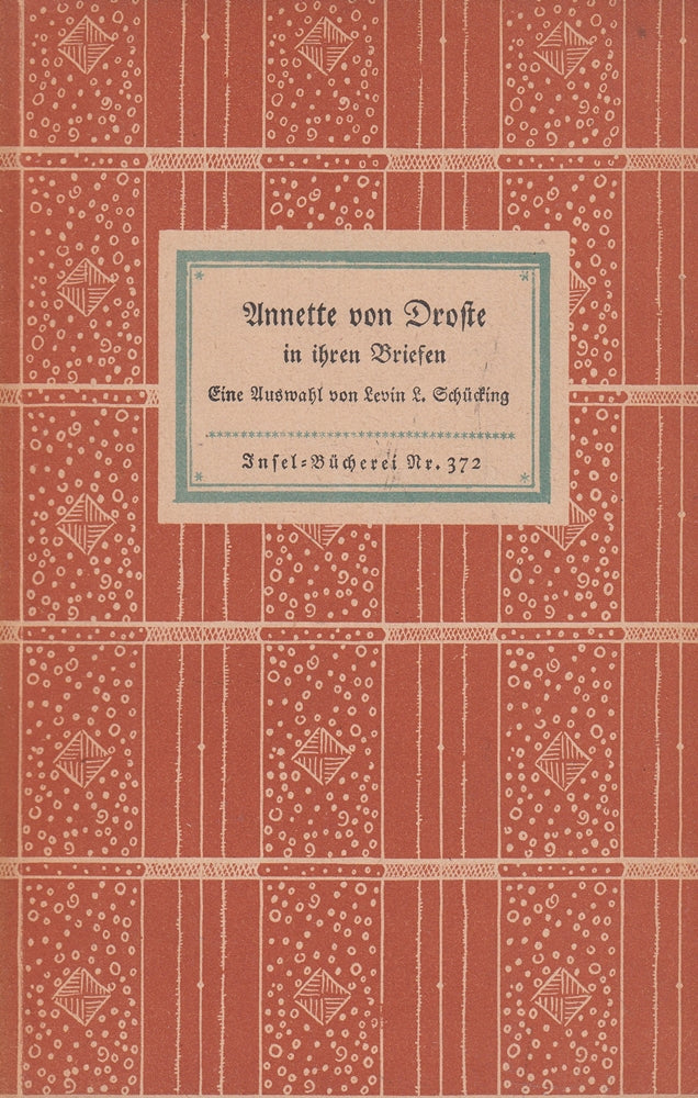 Annette von Droste in Ihre Briefen