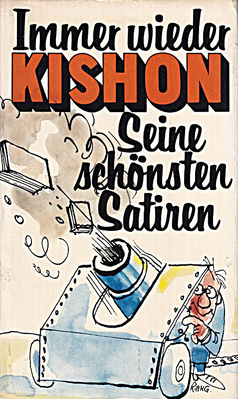 Immer wieder Kishon - seine schönsten Satiren