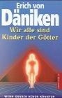 Wir alle sind Kinder der Götter