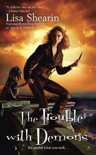 The Trouble with Demons (Raine Benares  Band 3)