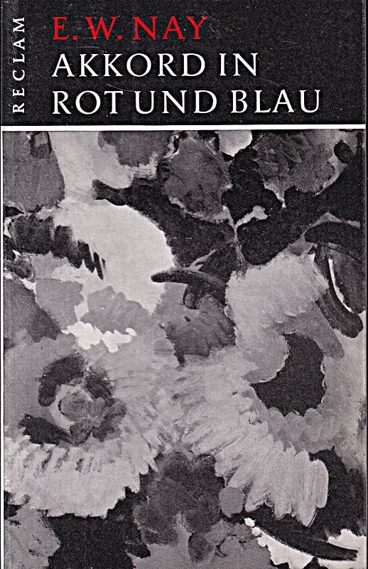 Akkord in Rot und Blau  (Reclam Werkmonographien zur bildenden Kunst  Nr. 80)