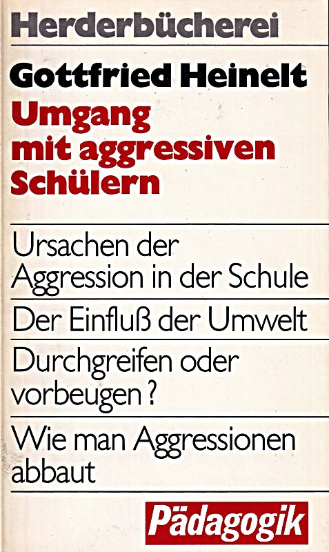 Umgang mit aggressiven Schülern.