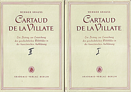 Cartaud de la Villate. Ein Beitrag zur Entstehung des geschichtlichen Weltbildes in der französischen Aufklärung. 2 Bde.