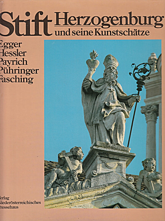 Stift Herzogenburg und seine Kunstschätze