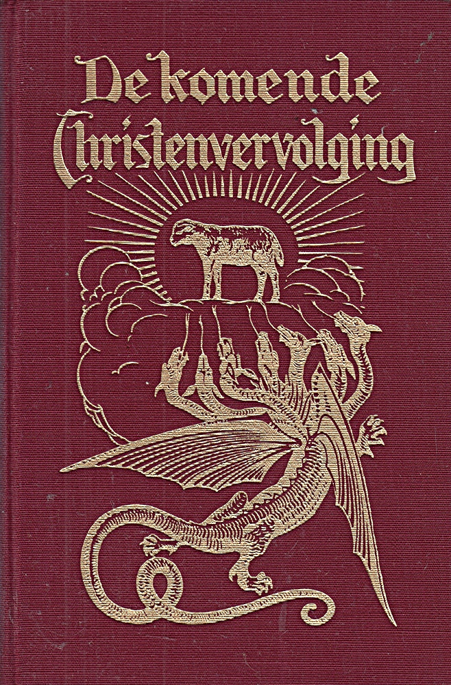 De komende Christenvervolging